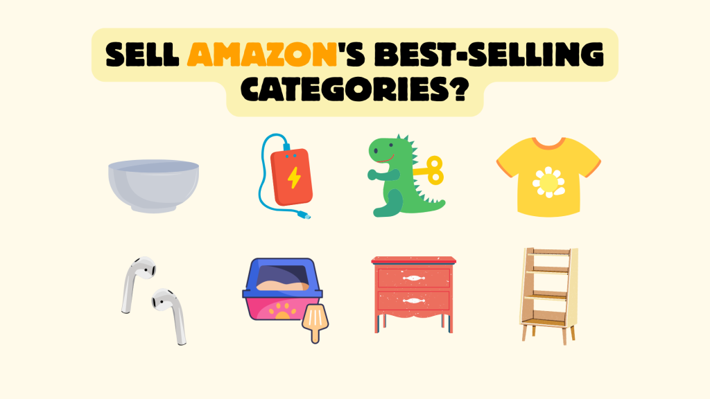 Should I sell Amazon’s best-selling categories?